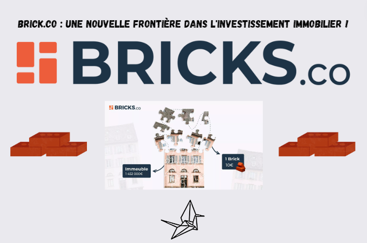 Brick.co : Une Nouvelle Frontière dans l’Investissement Immobilier !